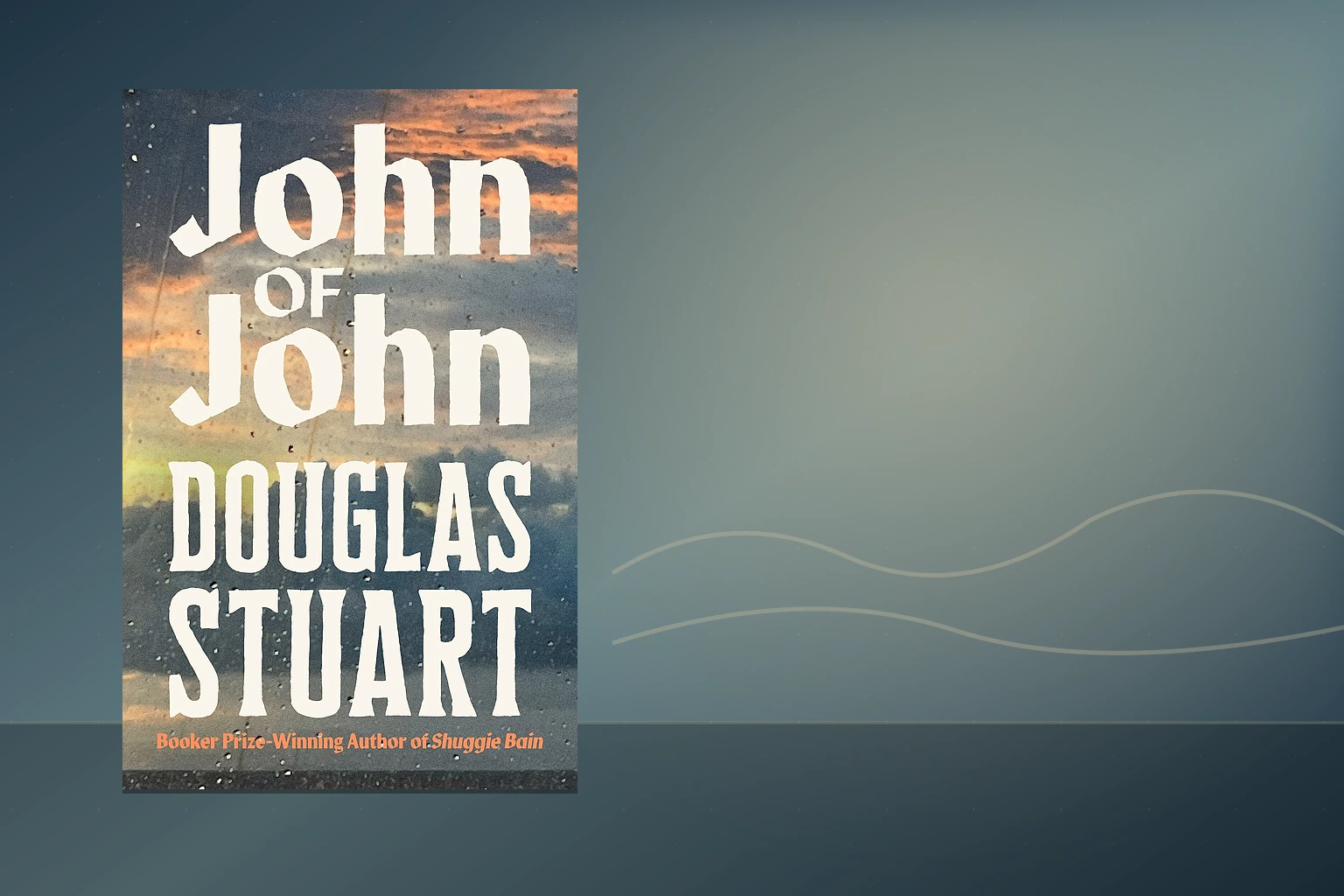 Book cover or source illustration for John of John — Douglas Stuart