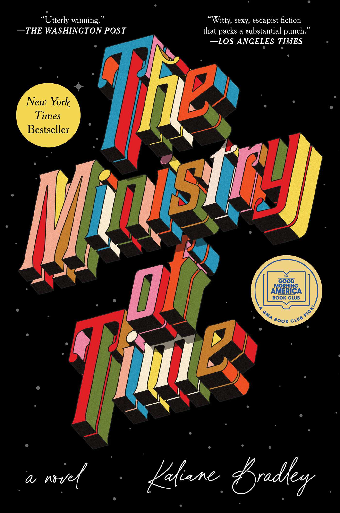 Official cover for The Ministry of Time — Kaliane Bradley