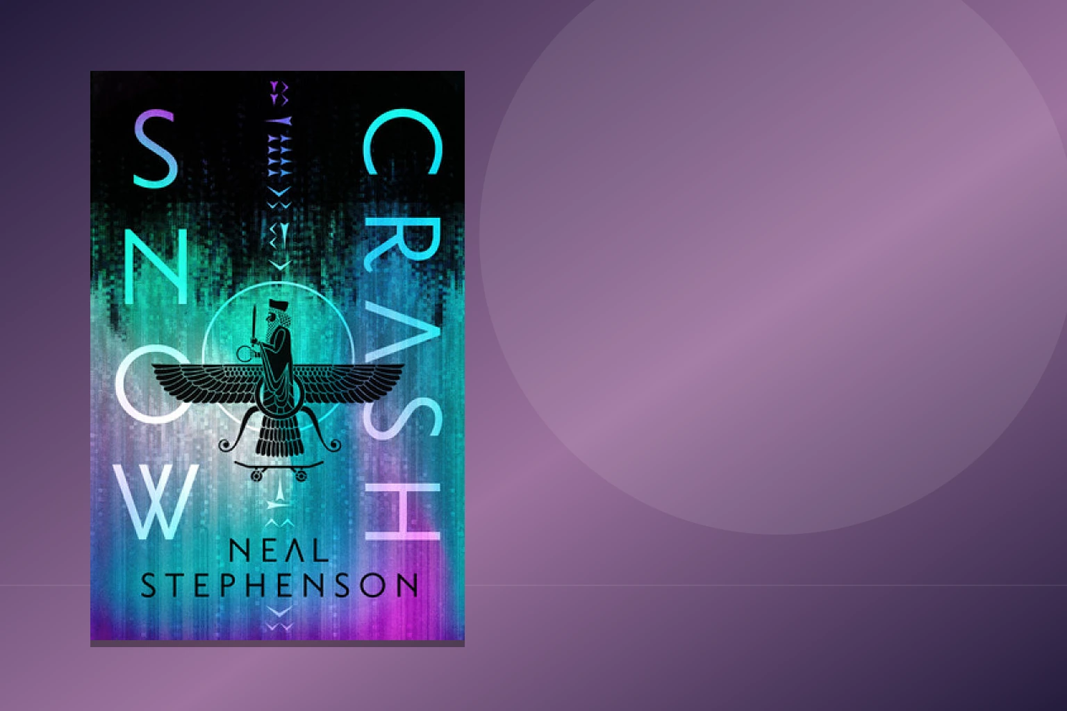 Book cover or source illustration for Snow Crash — Neal Stephenson