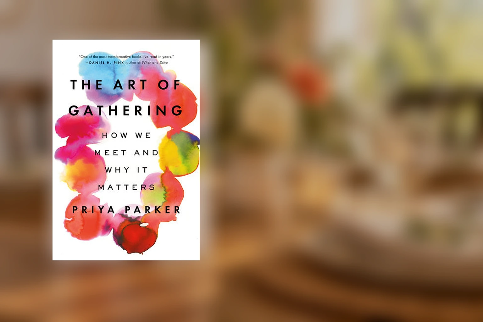 Official cover of The Art of Gathering — Priya Parker in a Tale24 editorial image