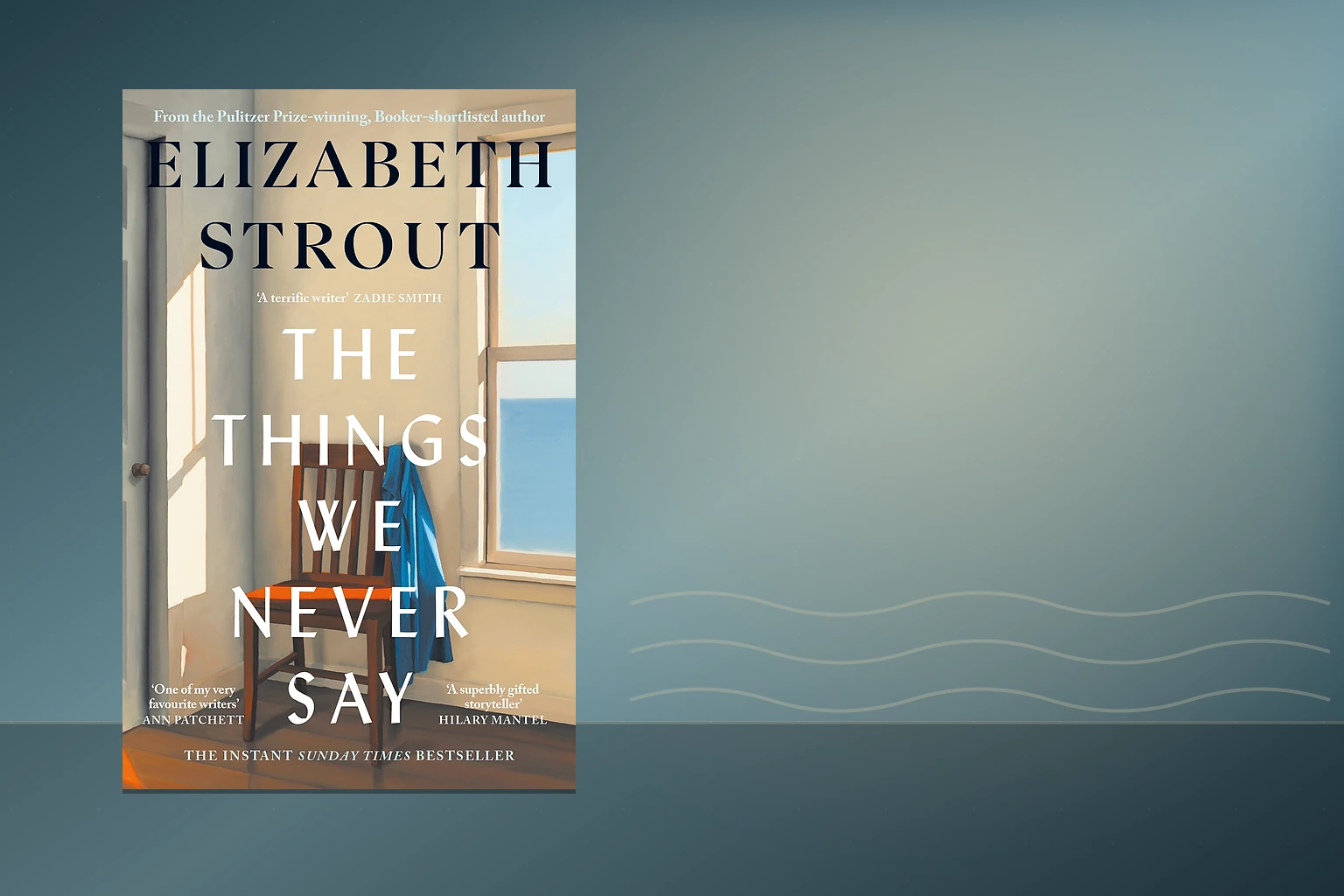 Book cover or source illustration for The Things We Never Say — Elizabeth Strout